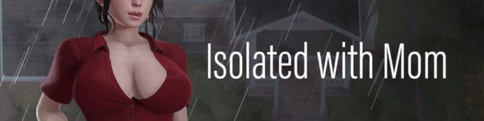 Isolated with Mom Free Download