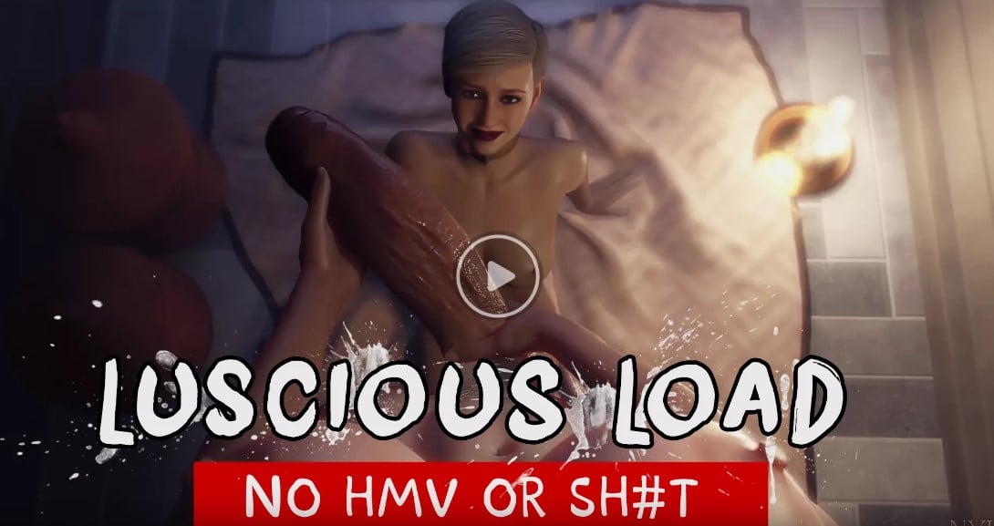 Luscious Load [1080P | 60FPS]  [FUTA] [Nyl]