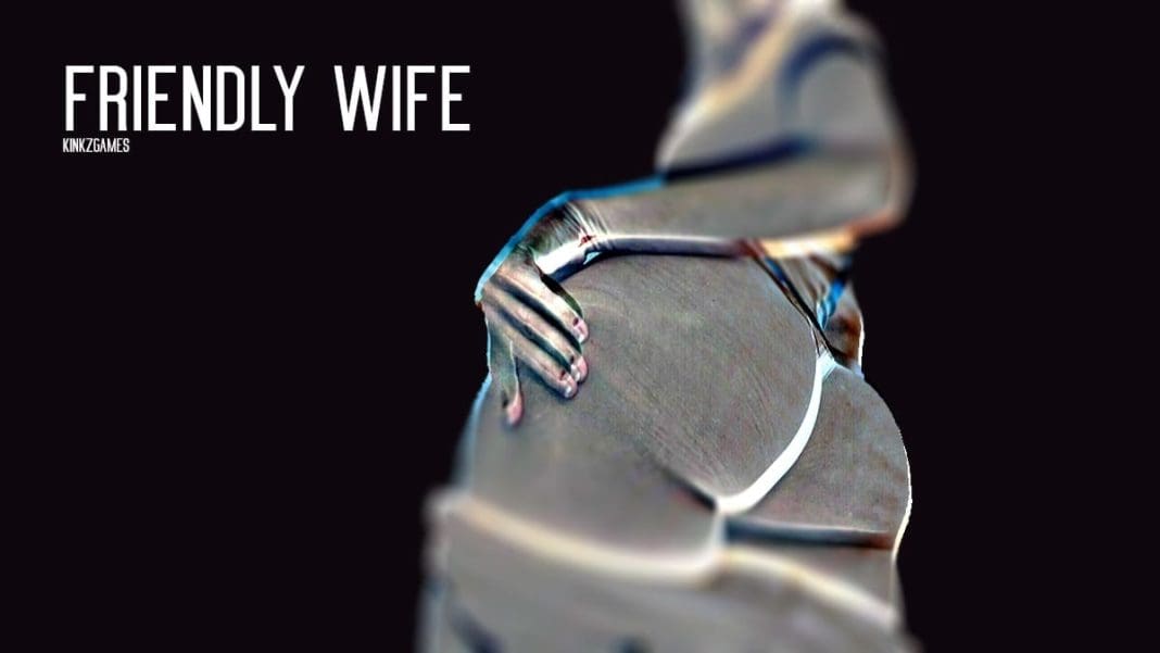 Friendly Wife Free Download