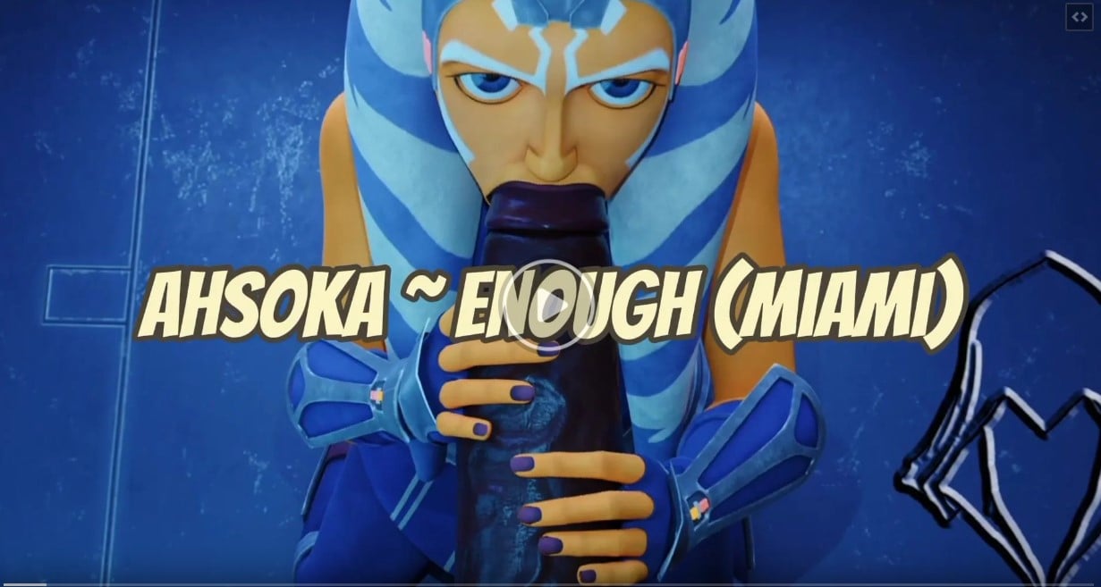 Ahsoka Tano (Star Wars) | Enough (Miami) [HMV]