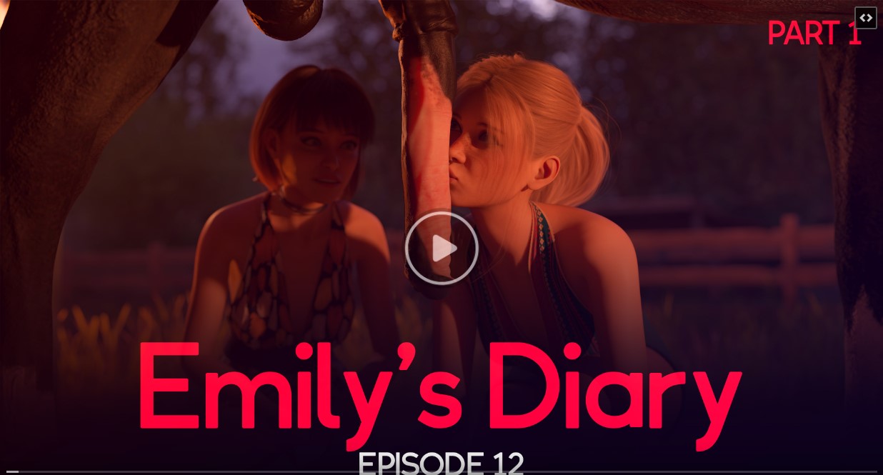 Emilys Diary - Episode 12 (Part 1) [Pleasuree3DX] - FAP NATION