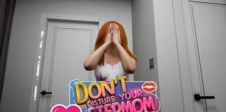 Dont Disturb Your STEPMOM Download