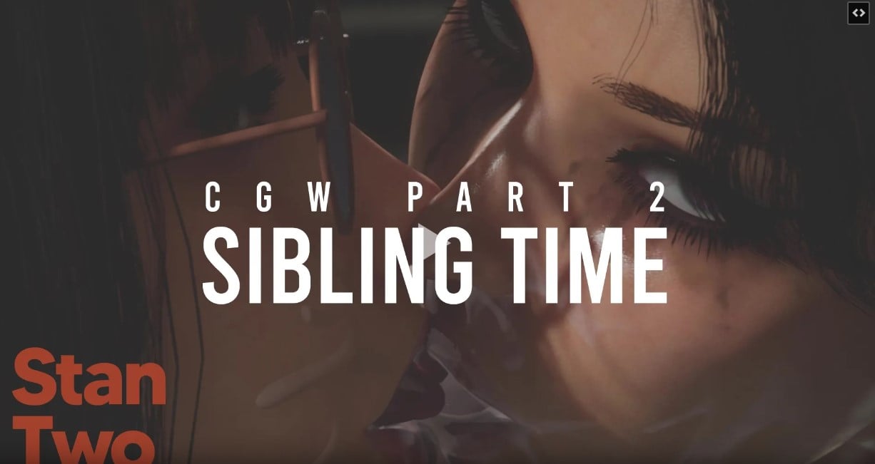 Warning: BNWO, Forced) Sibling Time: CGW Part 2 [StanTwo]
