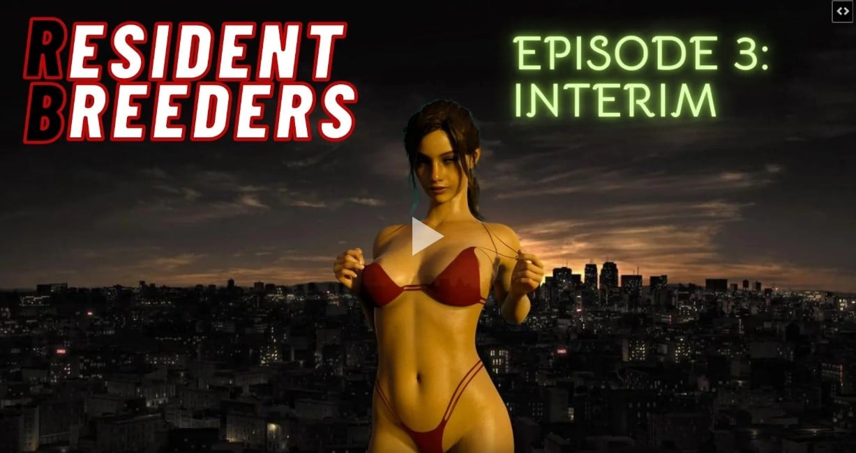 Resident Breeders: Interim (Ep. 3) [Dark-WereBull]