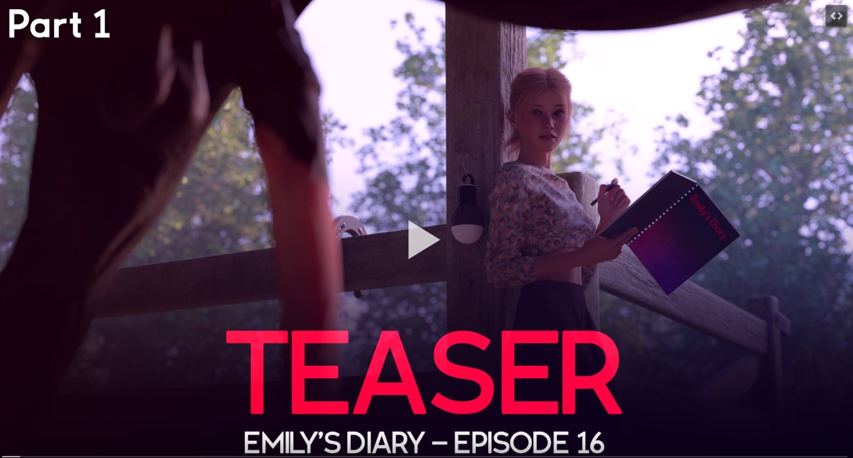 TEASER - Emilys Diary - Episode 16 [Pleasuree3DX] - FAP NATION