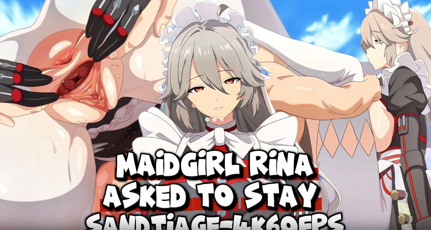 Maidgirl Rina Asked To Stay [Sandtiage]
