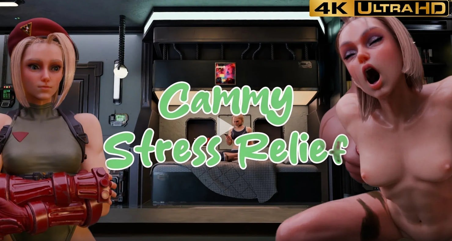 Cammy Stress Relief [4K60FPS] [HornyBeetle]