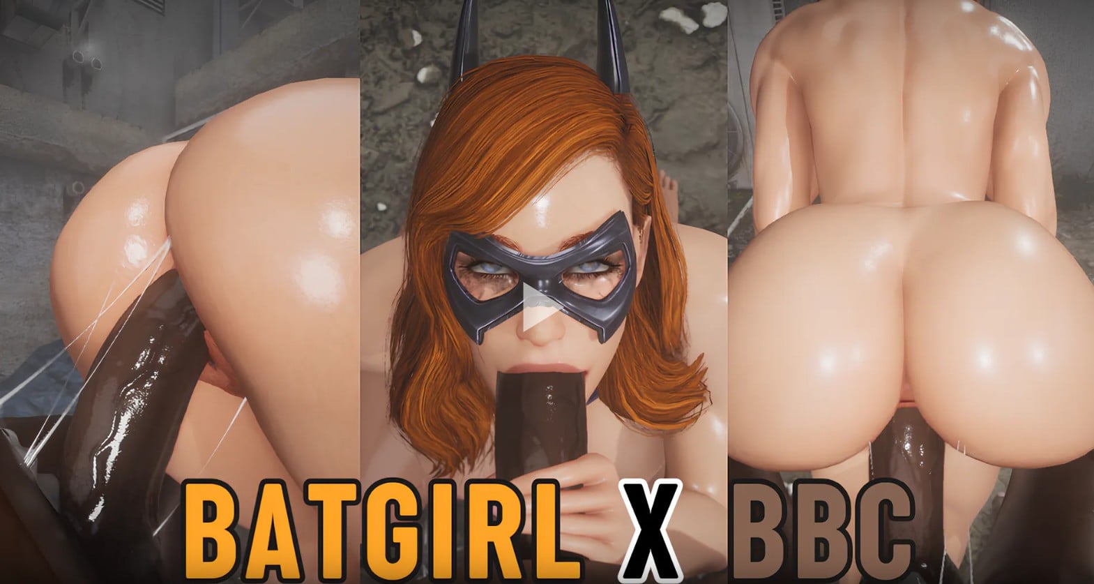 BATGIRL X BBC [Full] [BlackCream]