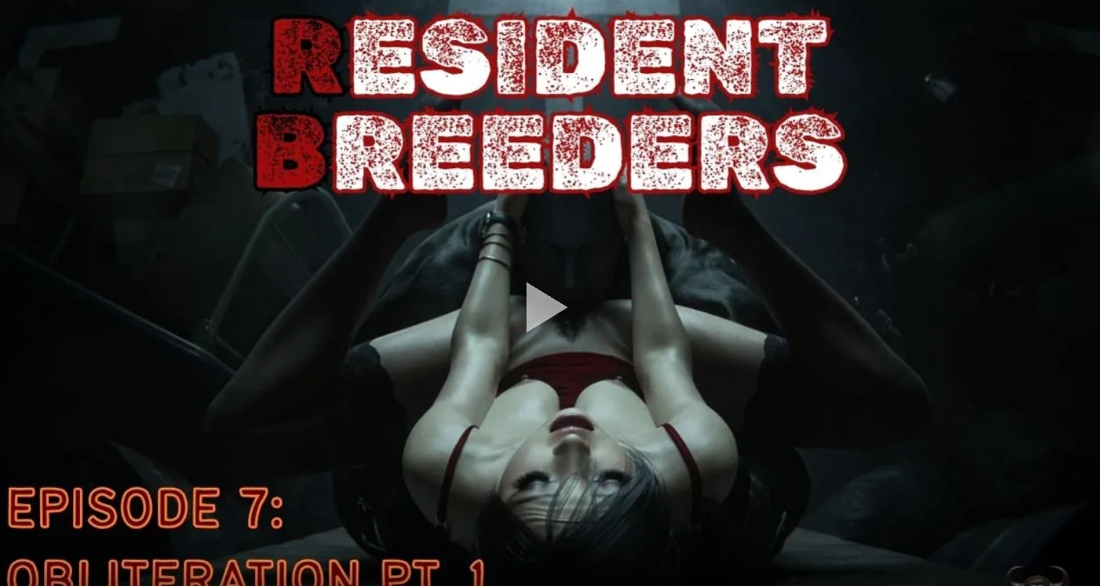 Resident Breeders: Obliteration Pt. 1 (Ep. 7a) [Dark-WereBull]